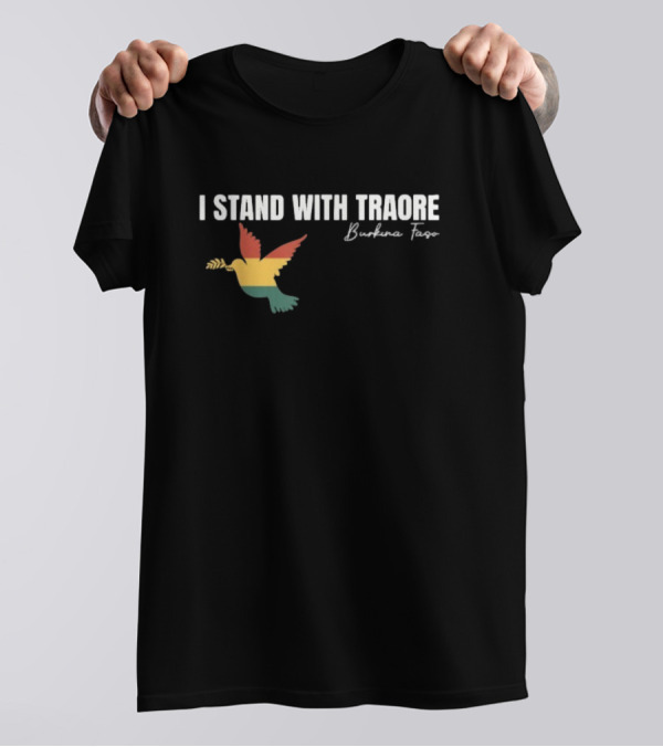 I Stand With Traoré Burkina Faso Dove Olive Branch T-Shirt