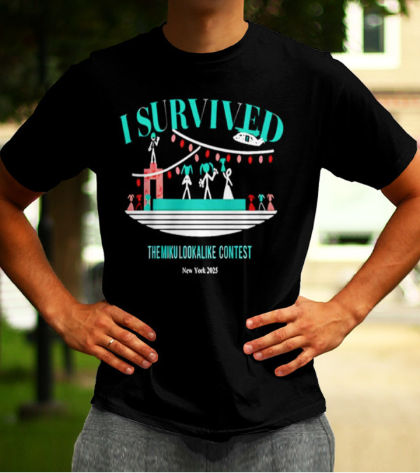 I Survived The Miku Lookalike Contest New York 2025 Blimp Stage Figures T-Shirt