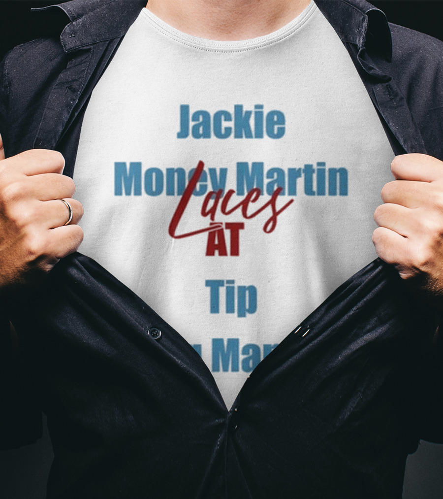 Jackie Money Martin Laces At Tip Big Mama T-Shirt