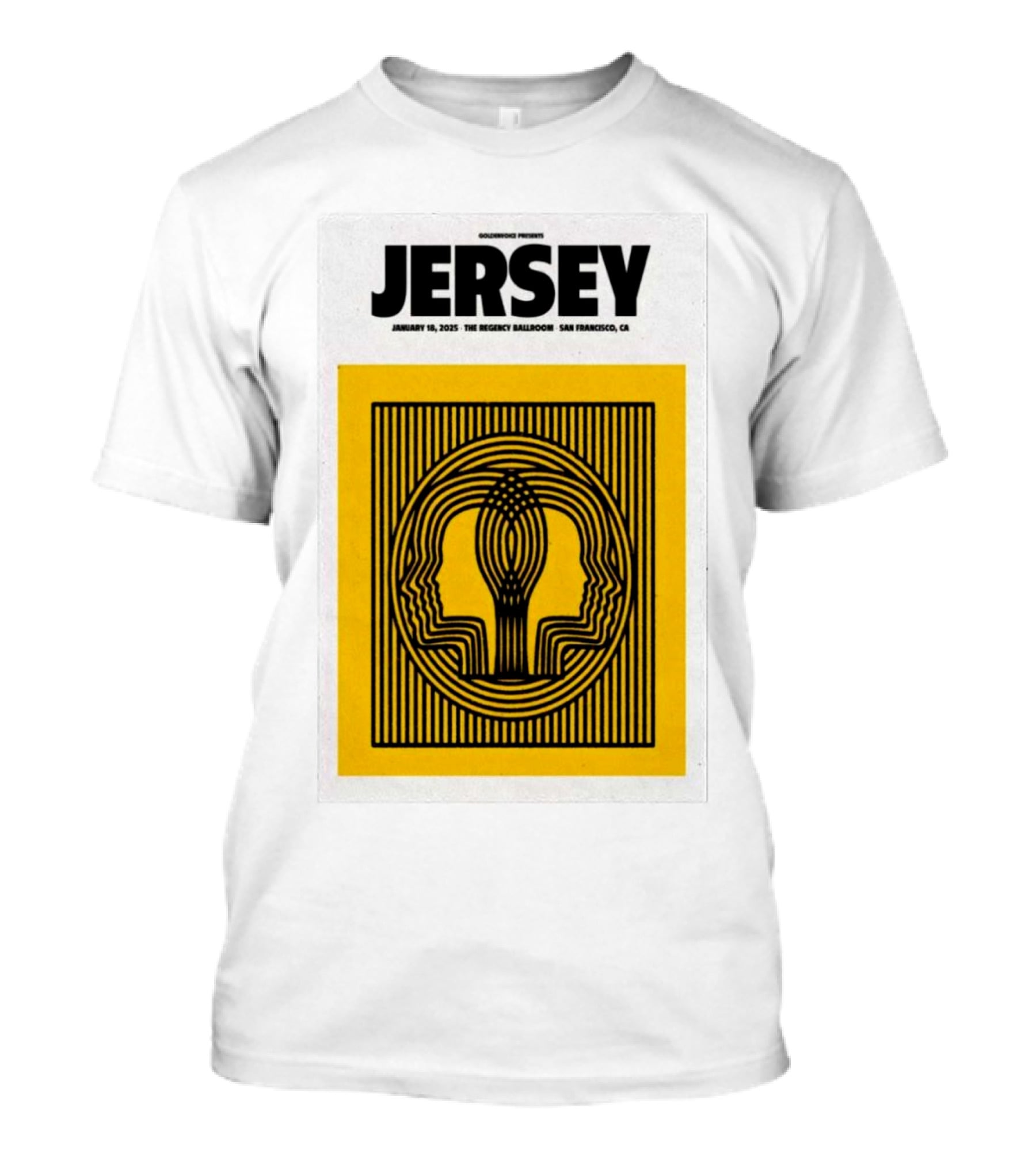 Goldenvoice Presents Jersey January 18, 2025 The Regency Ballroom San Francisco CA T-Shirt