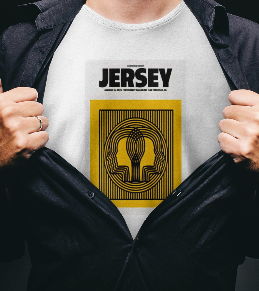 Goldenvoice Presents Jersey January 18, 2025 The Regency Ballroom San Francisco CA T-Shirt