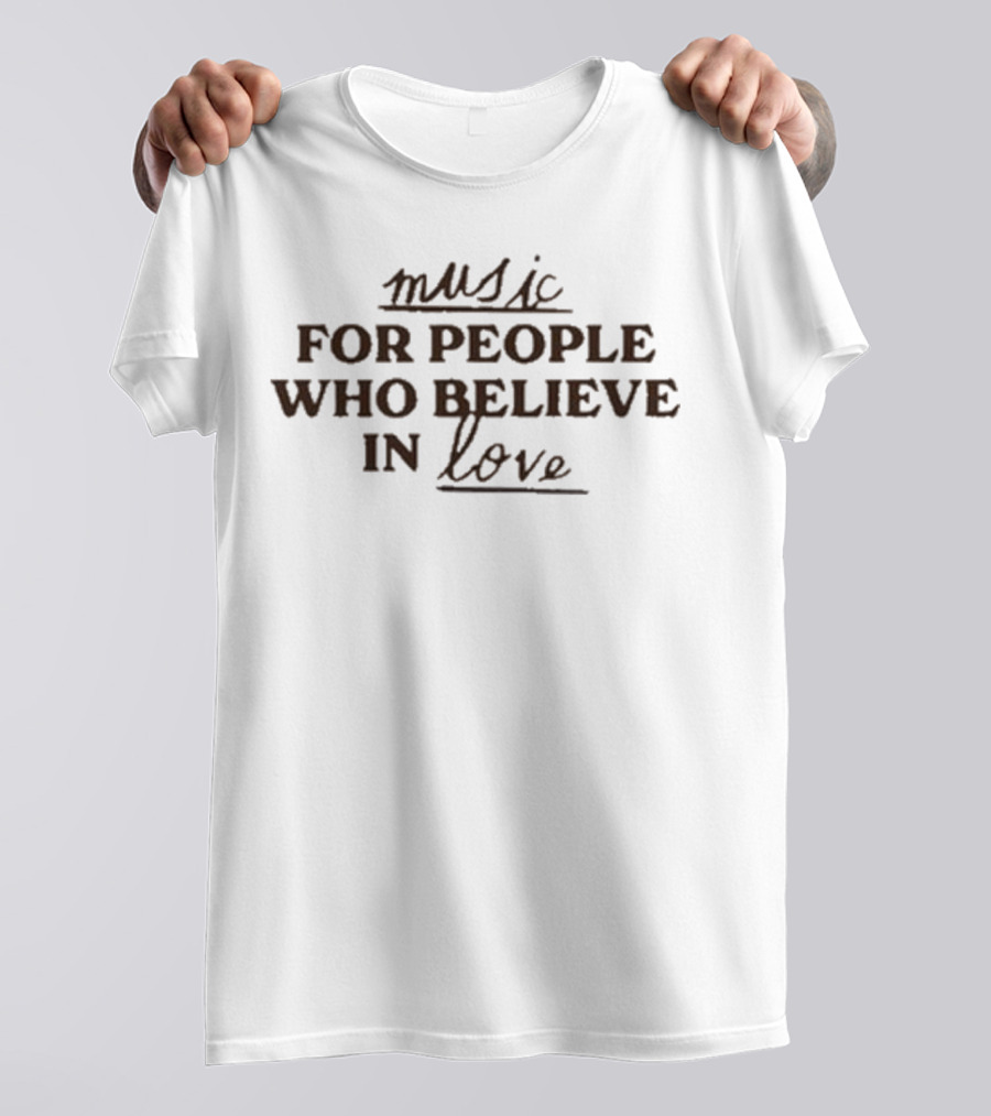 Joe Jonas Music For People Who Believe In Love T-Shirt