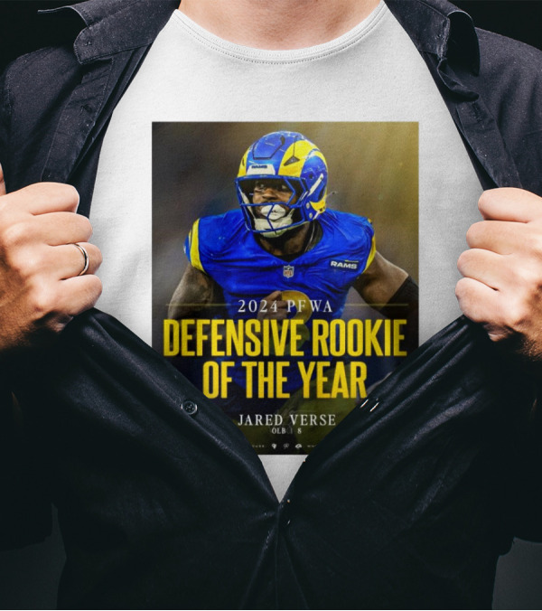 Los Angeles Rams Jared Verse 2024 PFWA Defensive Rookie Of The Year T-Shirt