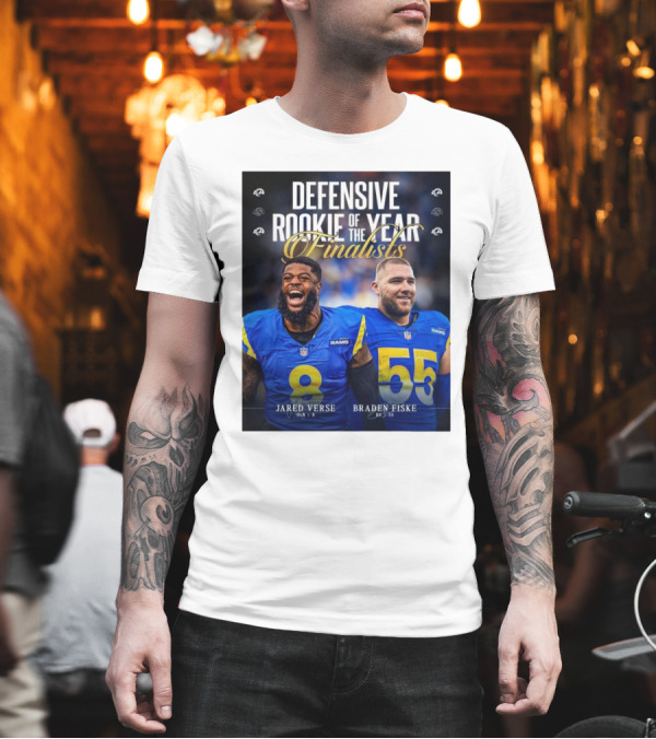 Los Angeles Rams Jared Verse Braden Fiske Defensive Rookie Of The Year Finalists 2024 T-Shirt