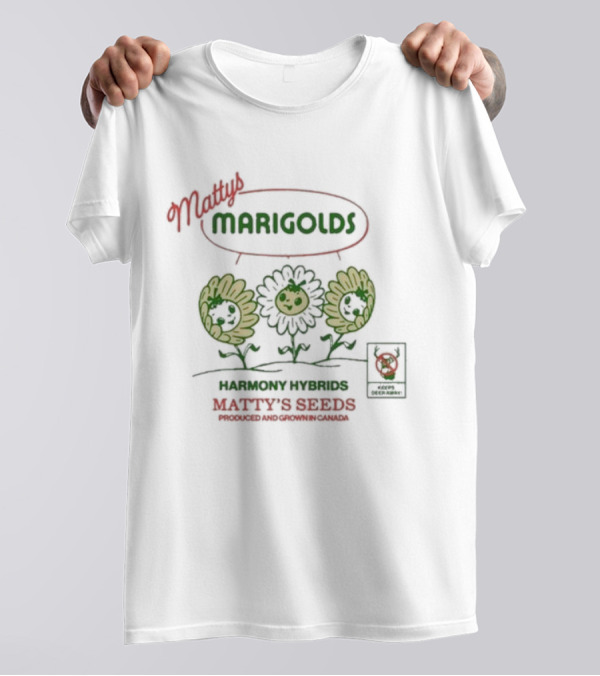 Matty's Marigolds Harmony Hybrids Matty's Seeds Produced And Grown In Canada T-Shirt