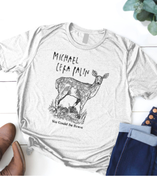 Michael Cera Palin We Could Be Brave Deer T-Shirt