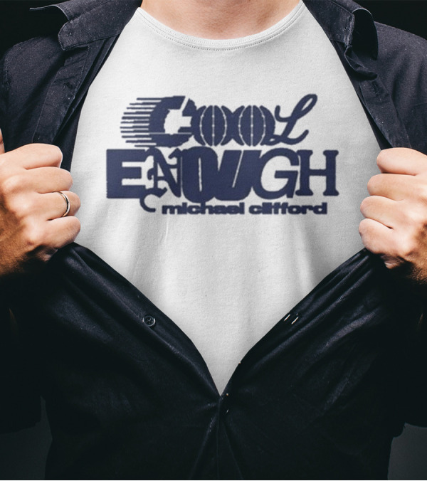 Michael Clifford Cool Enough Text Artwork T-Shirt