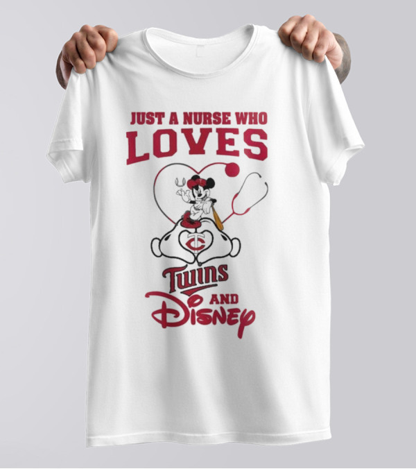 Just A Nurse Who Loves Minnesota Twins Disney Mickey Mouse T-Shirt