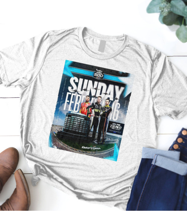 Daytona 500 2025 Sunday February 16 Legendary Race Fox 2:30 PM ET T-Shirt