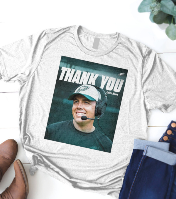 Philadelphia Eagles Thank You Kellen Moore With Eagles Logo And Headset T-Shirt