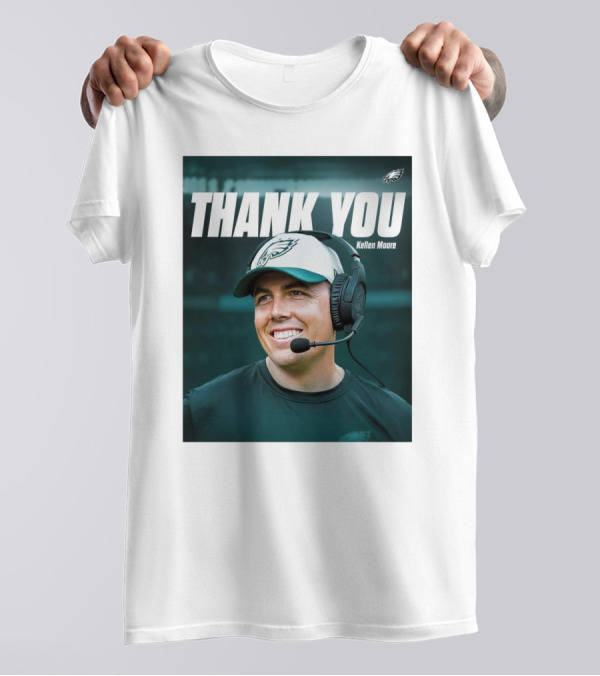 Philadelphia Eagles Thank You Kellen Moore With Eagles Logo And Headset T-Shirt