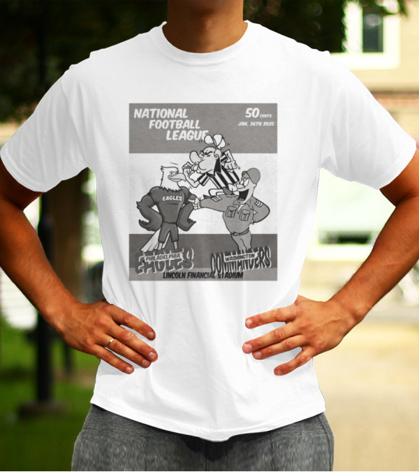 National Football League Philadelphia Eagles Vs Washington Commanders Lincoln Financial Stadium Jan 26th 2025 50 Cents T-Shirt