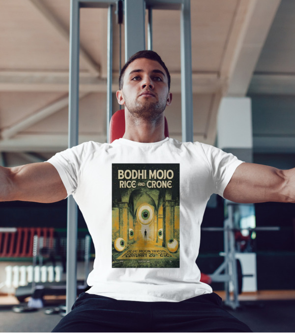 Bodhi Mojo Rice And Crone Blue Moon Tavern February 20 2025 Seattle WA Eyeball Archway T-Shirt
