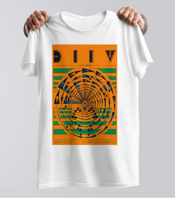 DIIV February 22 2025 SLO Brew San Luis Obispo CA Support Kraus T-Shirt