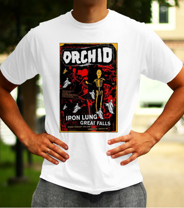 Orchid Iron Lung Great Falls Feb 10 2025 Substation Seattle WA T-Shirt