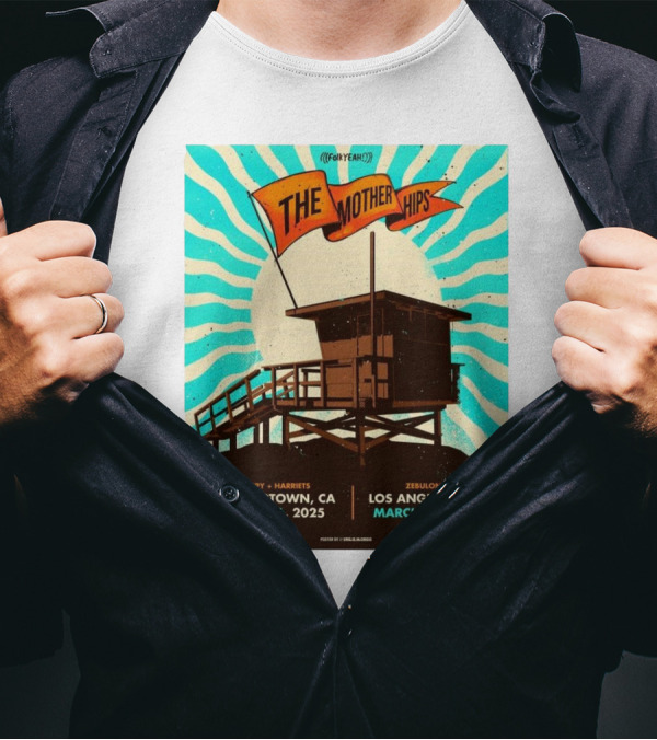 The Mother Hips March 6-7 2025 Pappy + Harriet's Pioneertown Zebulon Los Angeles T-Shirt