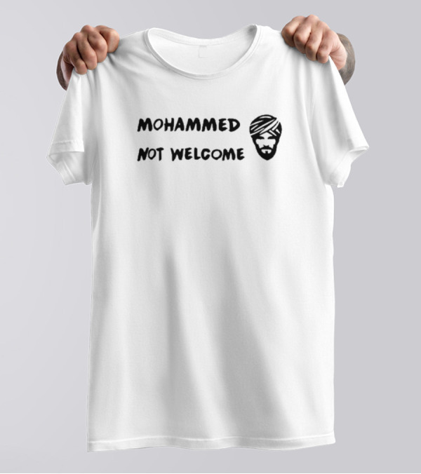 Radiogenoa Mohammed Not Welcome T-Shirt
