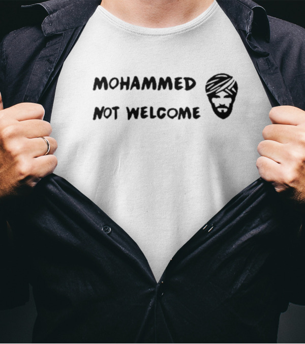 Radiogenoa Mohammed Not Welcome T-Shirt