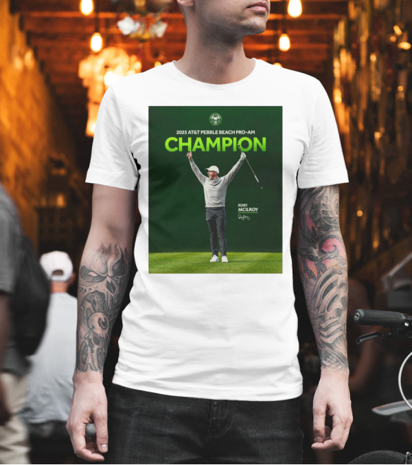 2025 AT&T Pebble Beach Pro-Am Champion Rory McIlroy Signature T-Shirt