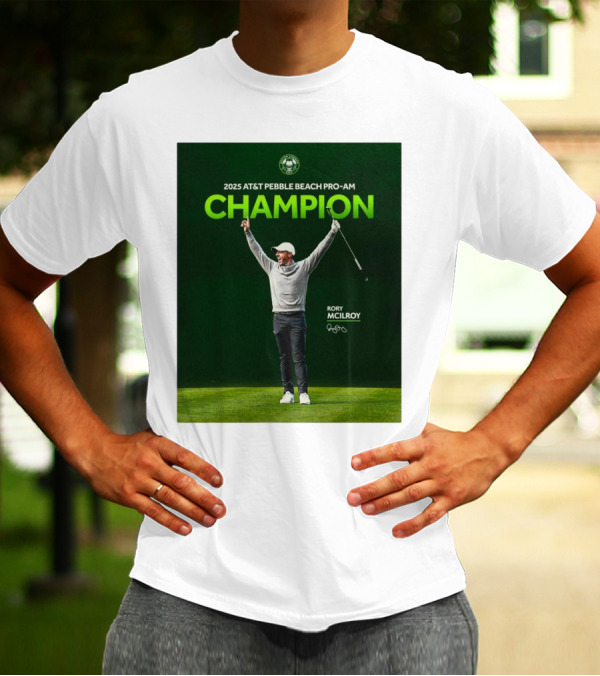 2025 AT&T Pebble Beach Pro-Am Champion Rory McIlroy Signature T-Shirt
