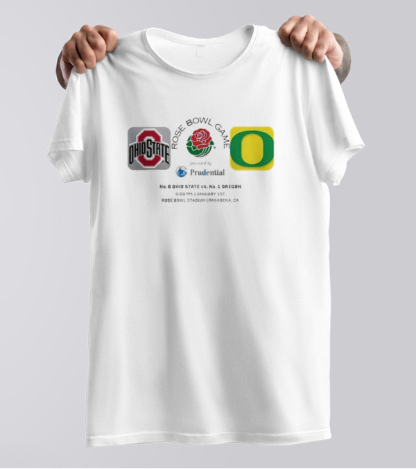 Rose Bowl Game Ohio State Buckeyes Vs Oregon Ducks January 1st 2025 Rose Bowl Stadium Pasadena CA T-Shirt
