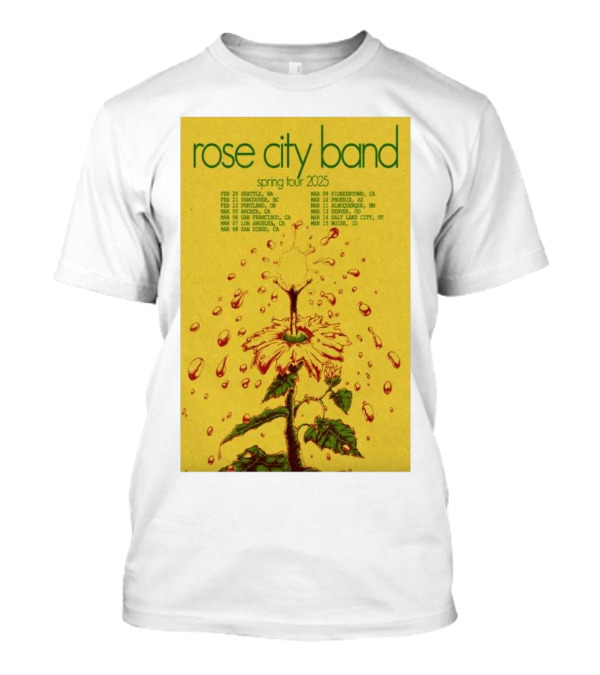 Rose City Band Spring Tour 2025 Seattle Portland Los Angeles San Diego Boise T-Shirt