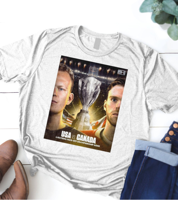 USA Vs Canada 4 Nations Face-Off Championship Game Nations Cup T-Shirt