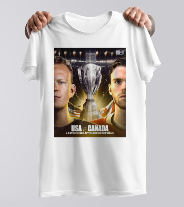 USA Vs Canada 4 Nations Face-Off Championship Game Nations Cup T-Shirt