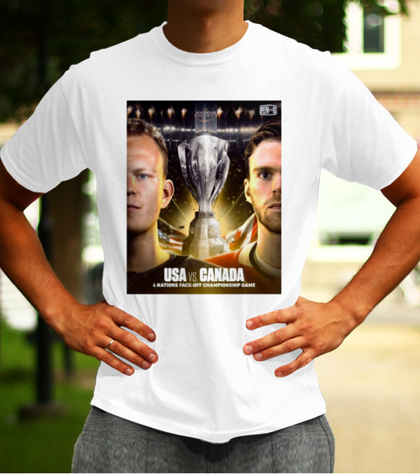 USA Vs Canada 4 Nations Face-Off Championship Game Nations Cup T-Shirt