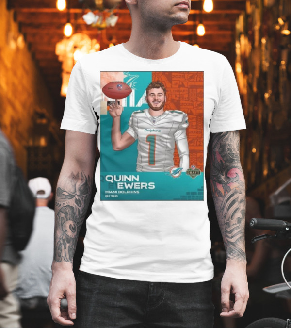 Quinn Ewers Miami Dolphins 2025 NFL Draft QB Texas T-Shirt