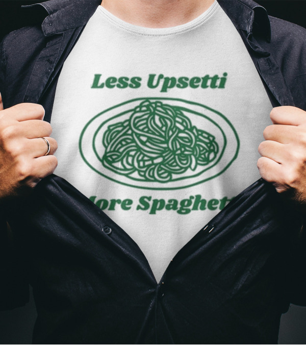 Quinny The Pooh Less Upsetti More Spaghetti Pasta Humor T-Shirt