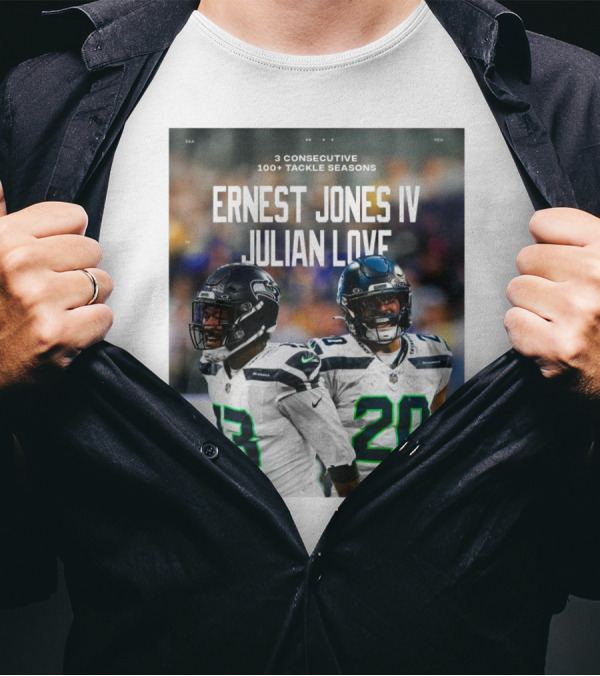 Seattle Seahawks Ernest Jones IV Julian Love 3 Consecutive 100+ Tackle Seasons T-Shirt