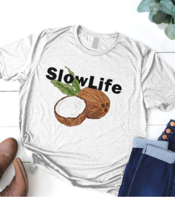 Slow Life Coconut Illustration With Text And Leaves T-Shirt