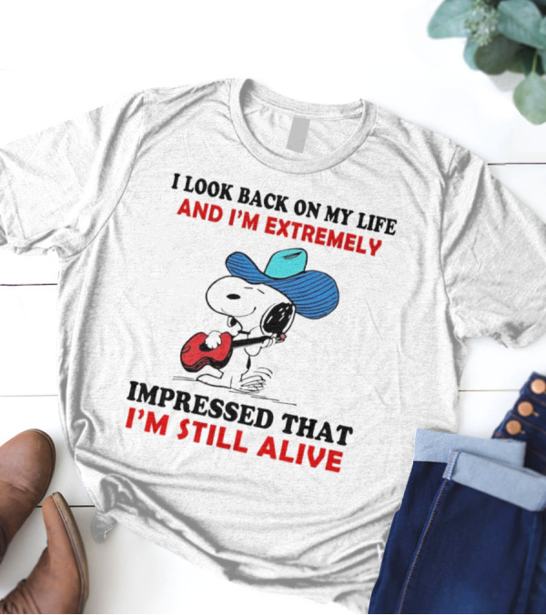 Snoopy I Look Back On My Life And I'm Extremely Impressed That I'm Still Alive Cowboy Hat Guitar T-Shirt