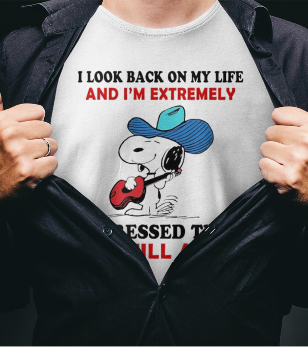 Snoopy I Look Back On My Life And I'm Extremely Impressed That I'm Still Alive Cowboy Hat Guitar T-Shirt