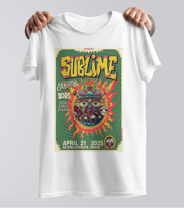 Sublime Red Rocks Amphitheatre Morrison CO April 21 2025 The Elovaters Denim Jesse James Paradice T-Shirt