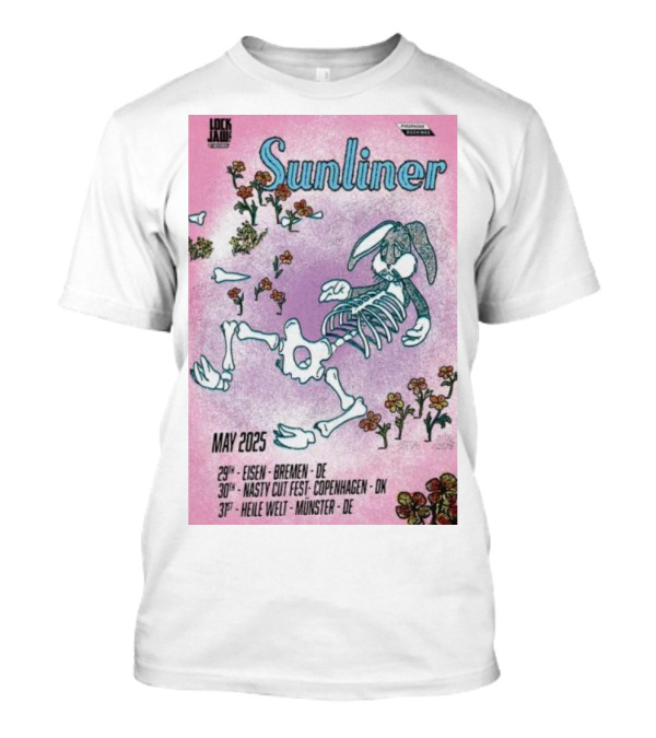 Sunliner May 2025 Tour Dates Eisen Bremen Nasty Cut Fest Copenhagen Heile Welt Münster T-Shirt