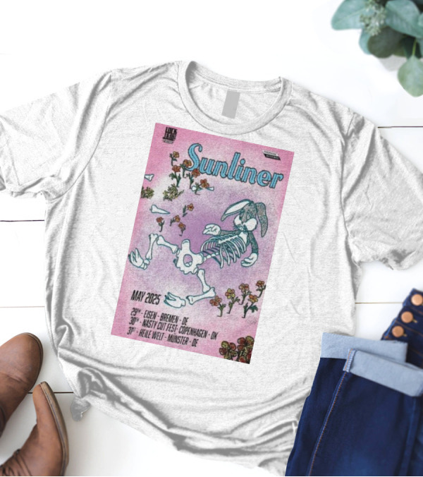 Sunliner May 2025 Tour Dates Eisen Bremen Nasty Cut Fest Copenhagen Heile Welt Münster T-Shirt