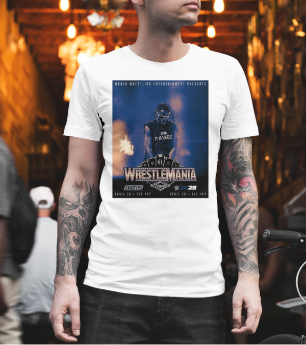 World Wrestling Entertainment Presents WrestleMania 41 Vegas April 19 2025 The Ragers WWE 2K25 T-Shirt