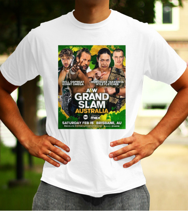 AEW Grand Slam Australia Will Ospreay Kenny Omega Konosuke Takeshita Kyle Fletcher Saturday Feb 15 Brisbane T-Shirt