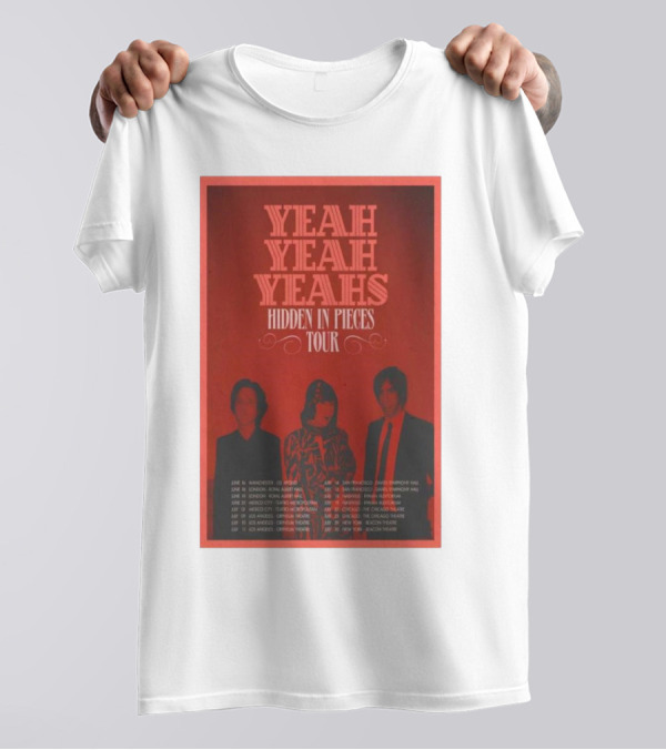 Yeah Yeah Yeahs Hidden In Pieces Tour June July 2025 Manchester Los Angeles Berlin Mexico City T-Shirt