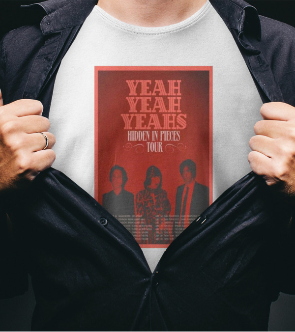 Yeah Yeah Yeahs Hidden In Pieces Tour June July 2025 Manchester Los Angeles Berlin Mexico City T-Shirt