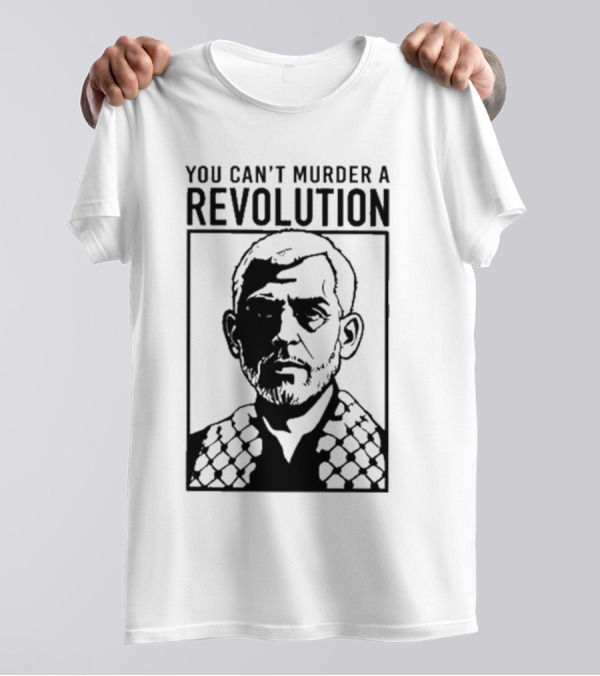 You Can’t Murder A Revolution Fist Symbol Iconic Protest Message T-Shirt