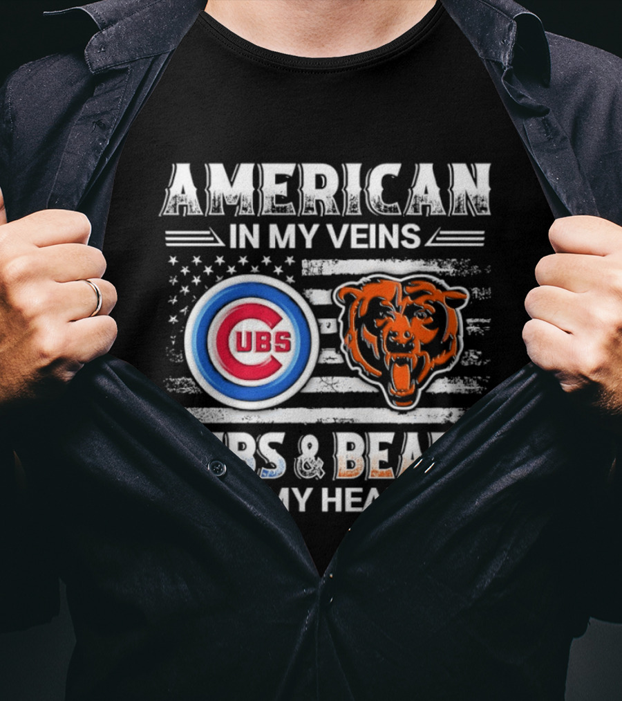 American In My Veins Cubs Bears In My Heart T-Shirt