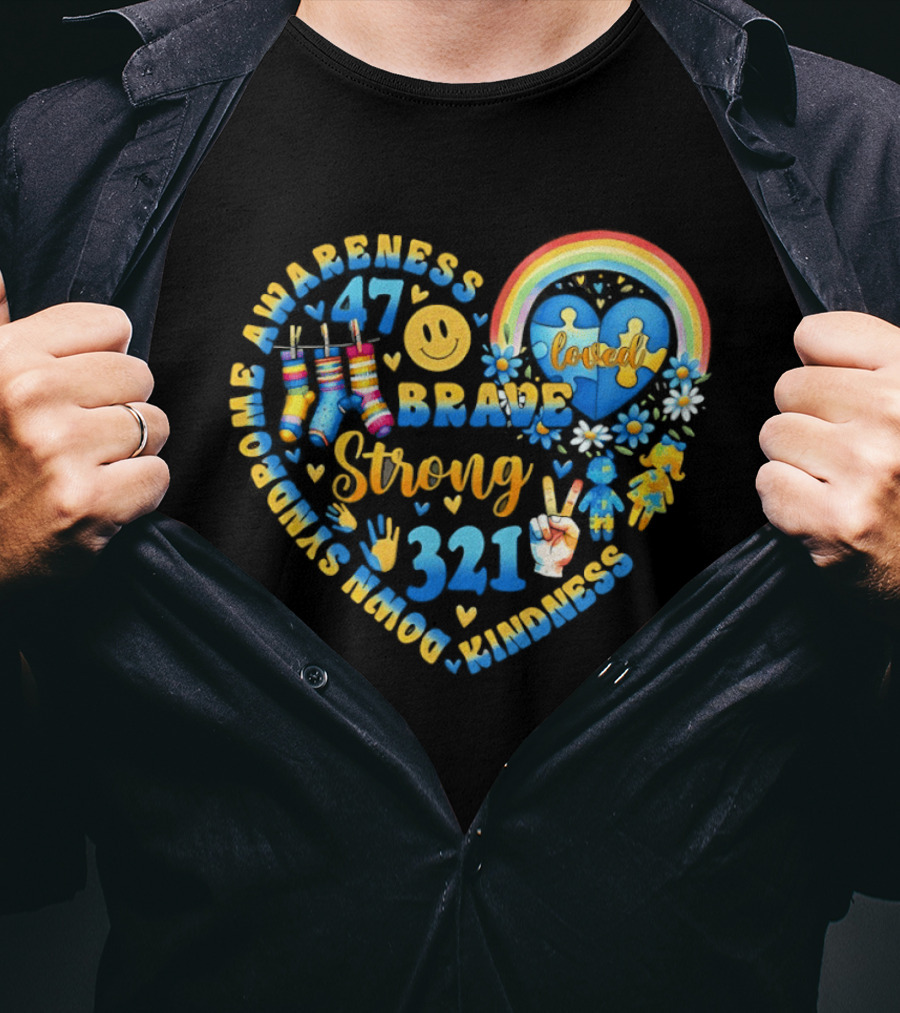 Brave Strong 321 Down Syndrome Awareness Heart Rainbow Puzzle Socks Loved T-Shirt