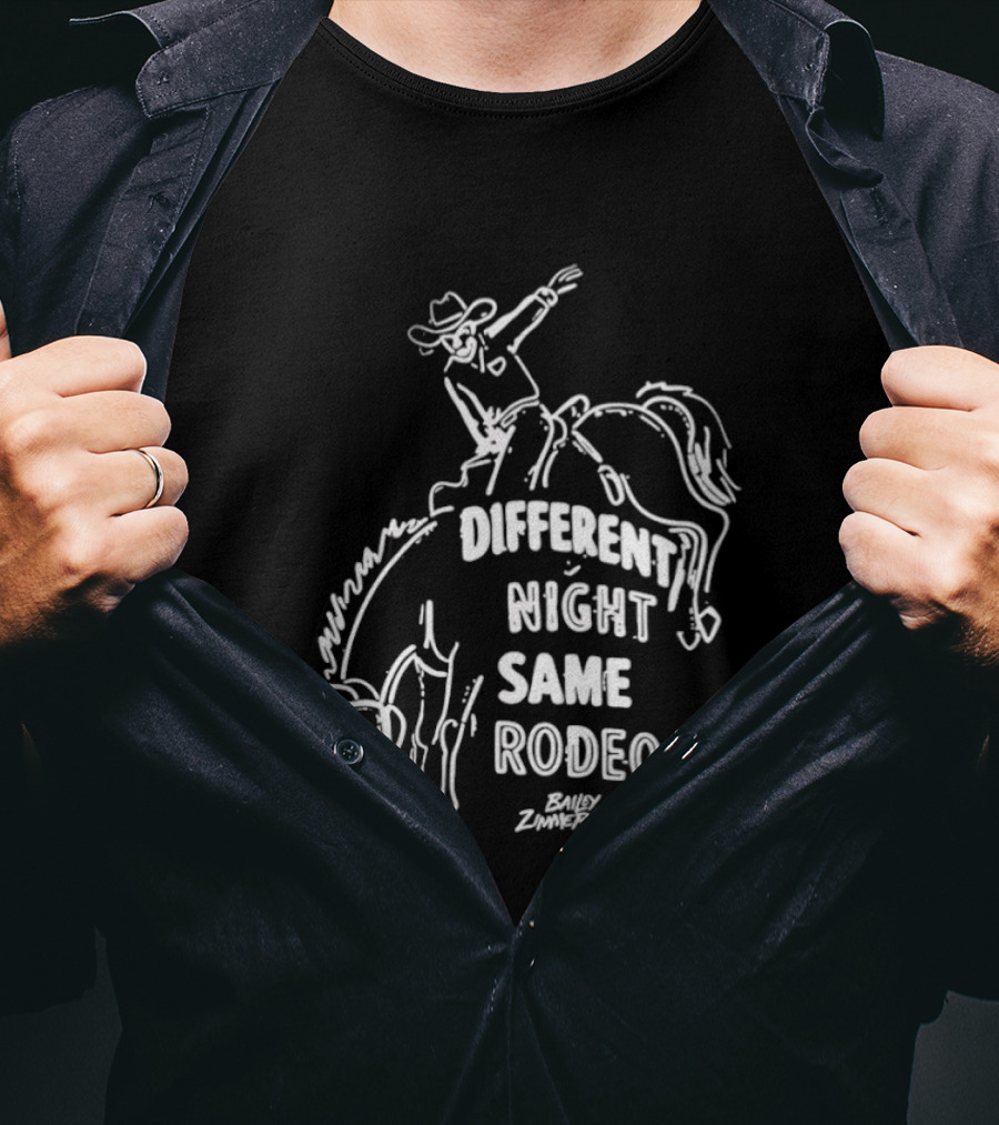 Bailey Zimmerman Different Night Same Rodeo Riding Horse T-Shirt