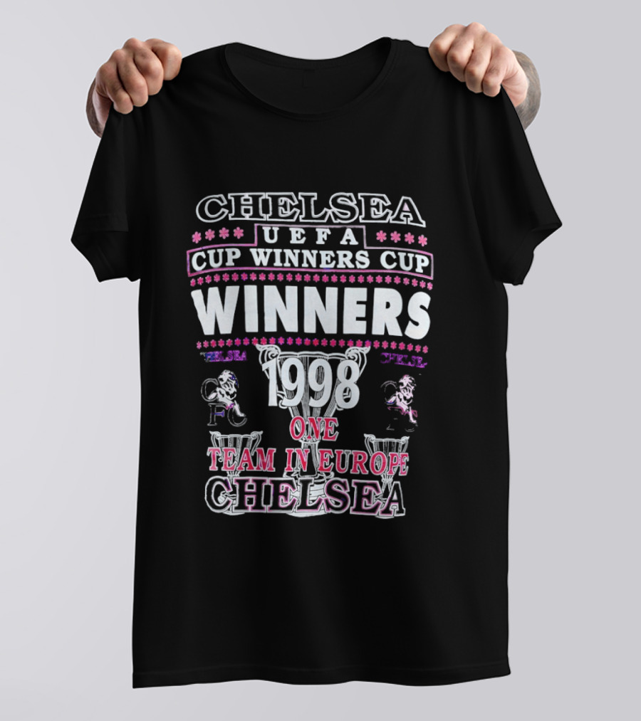Chelsea UEFA Cup Winners Cup Victors 1998 One Team In Europe T-Shirt
