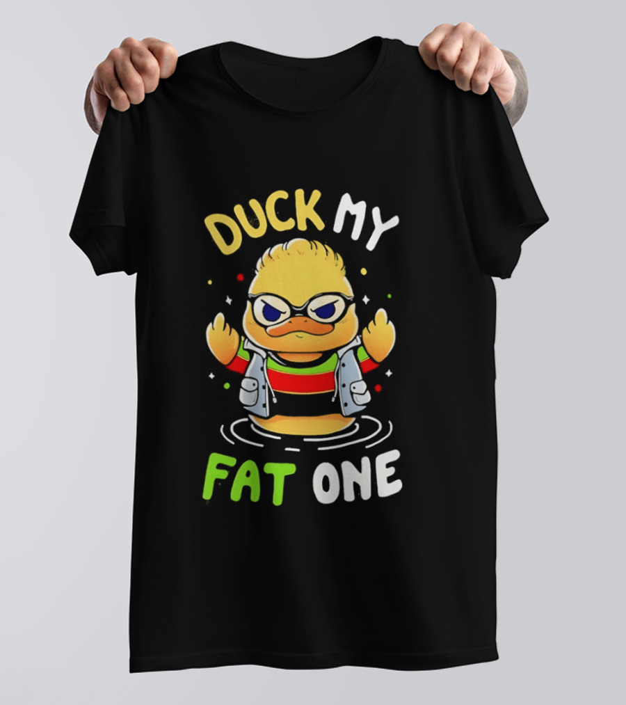 Duck My Fat One Middle Finger Delightful Derek X Duck T-Shirt