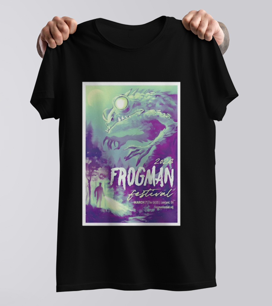 2026 Frogman Festival Loveland OH March 7 At The Oasis T-Shirt