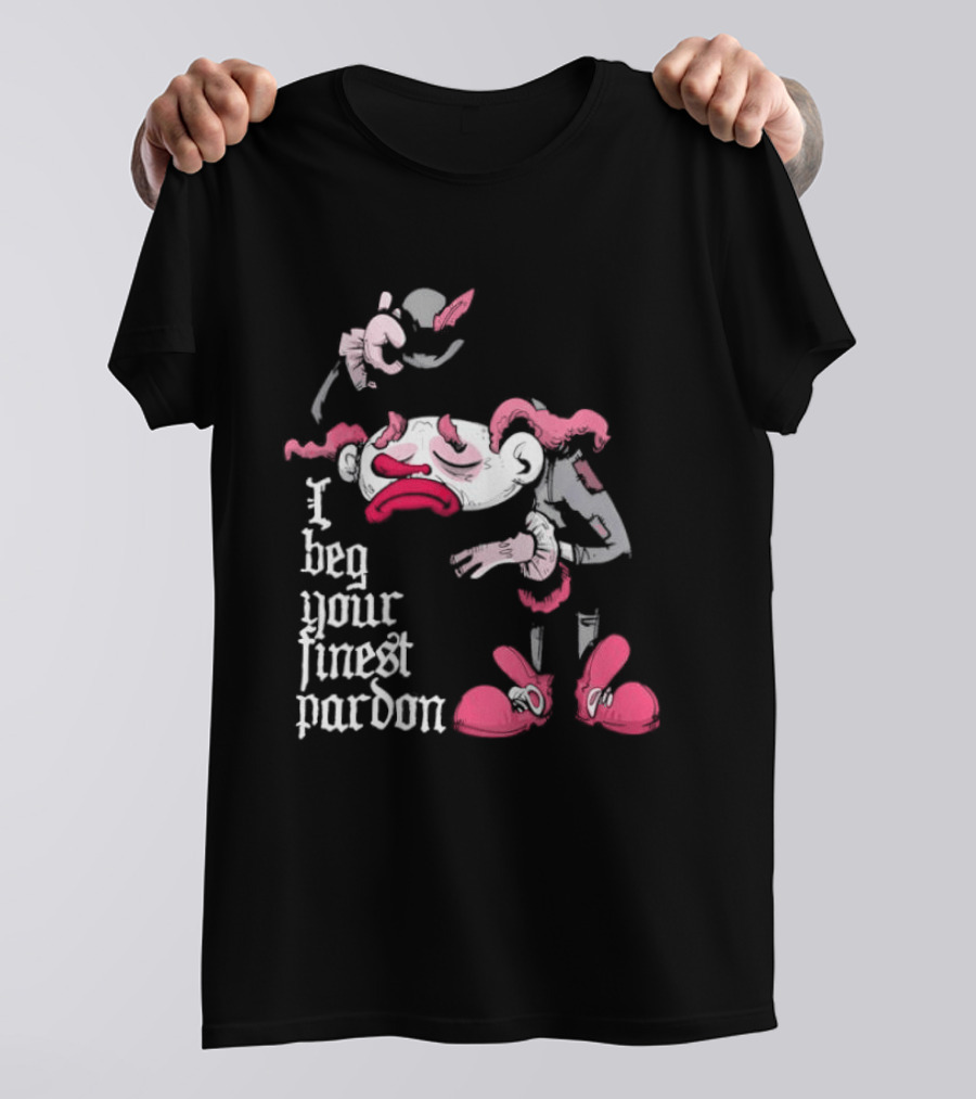I Beg Your Finest Pardon Sad Clown Bowing Expression T-Shirt